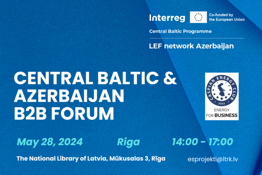 Central Baltic & Azerbaijan B2B Forum