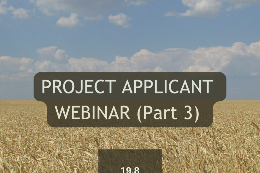 Project Applicant Webinar (Part 3): Practical tips for preparing and submitting your project application