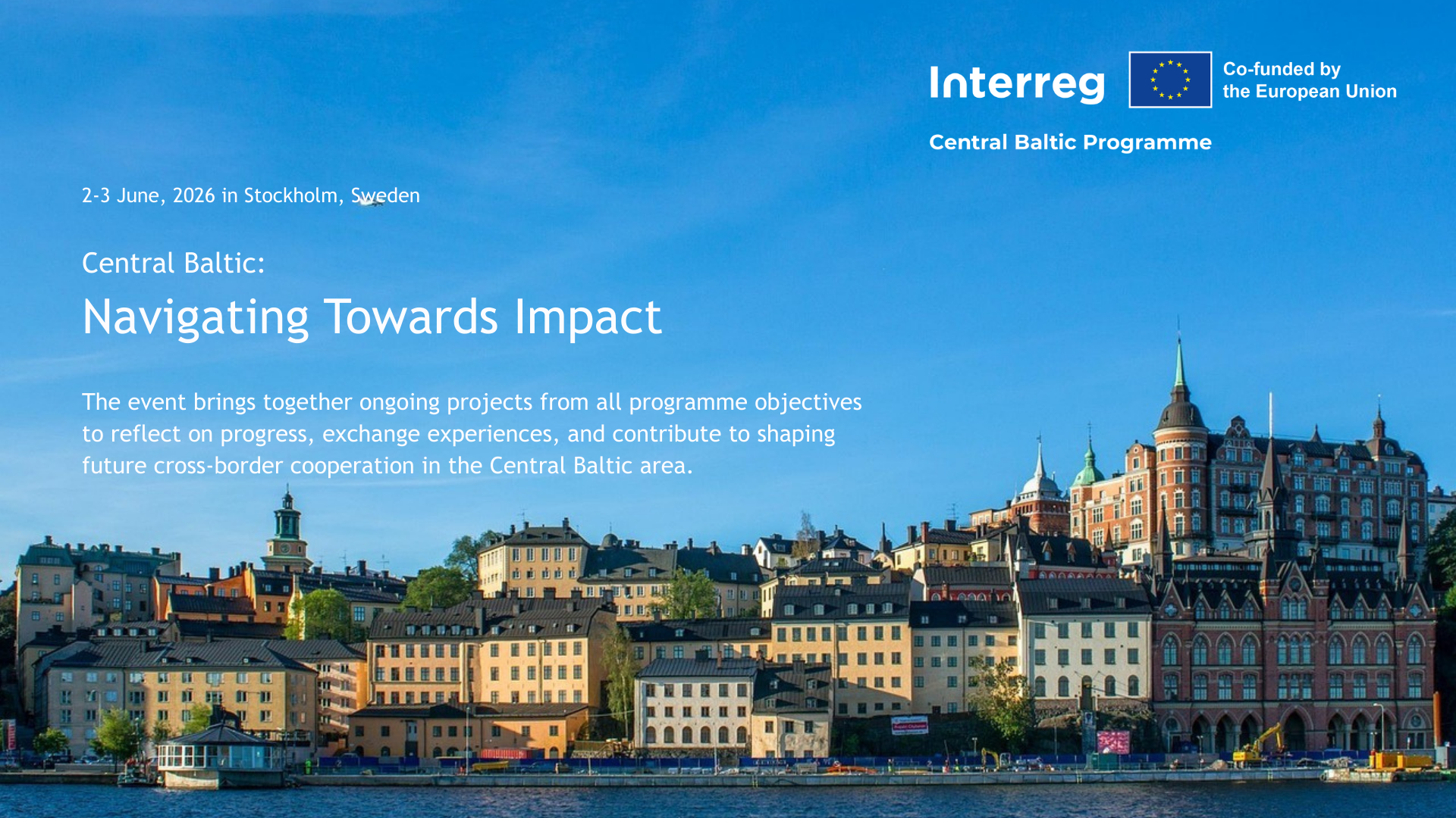 Central Baltic Navigating Towards Impact - Bringing project partners ...
