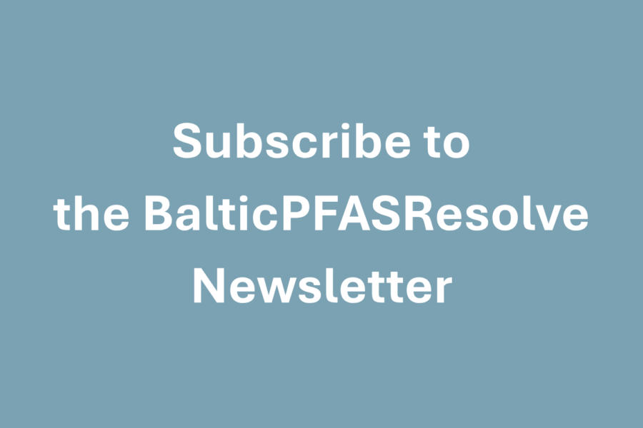 Subscribe to BalticPFASResolve Newsletter